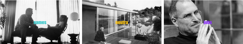 Eames Neutra and Jobs