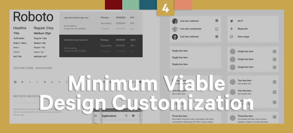 Step 4 Minimum Viable Design Customization